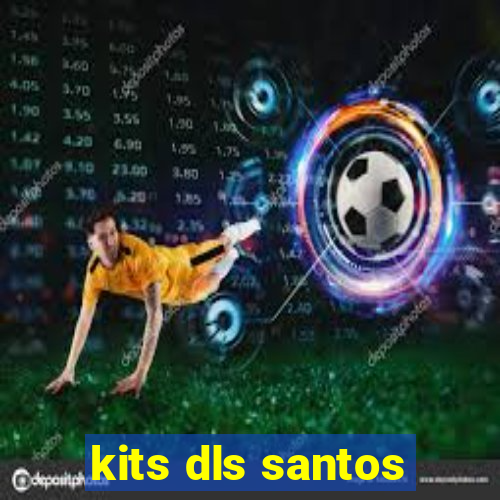 kits dls santos